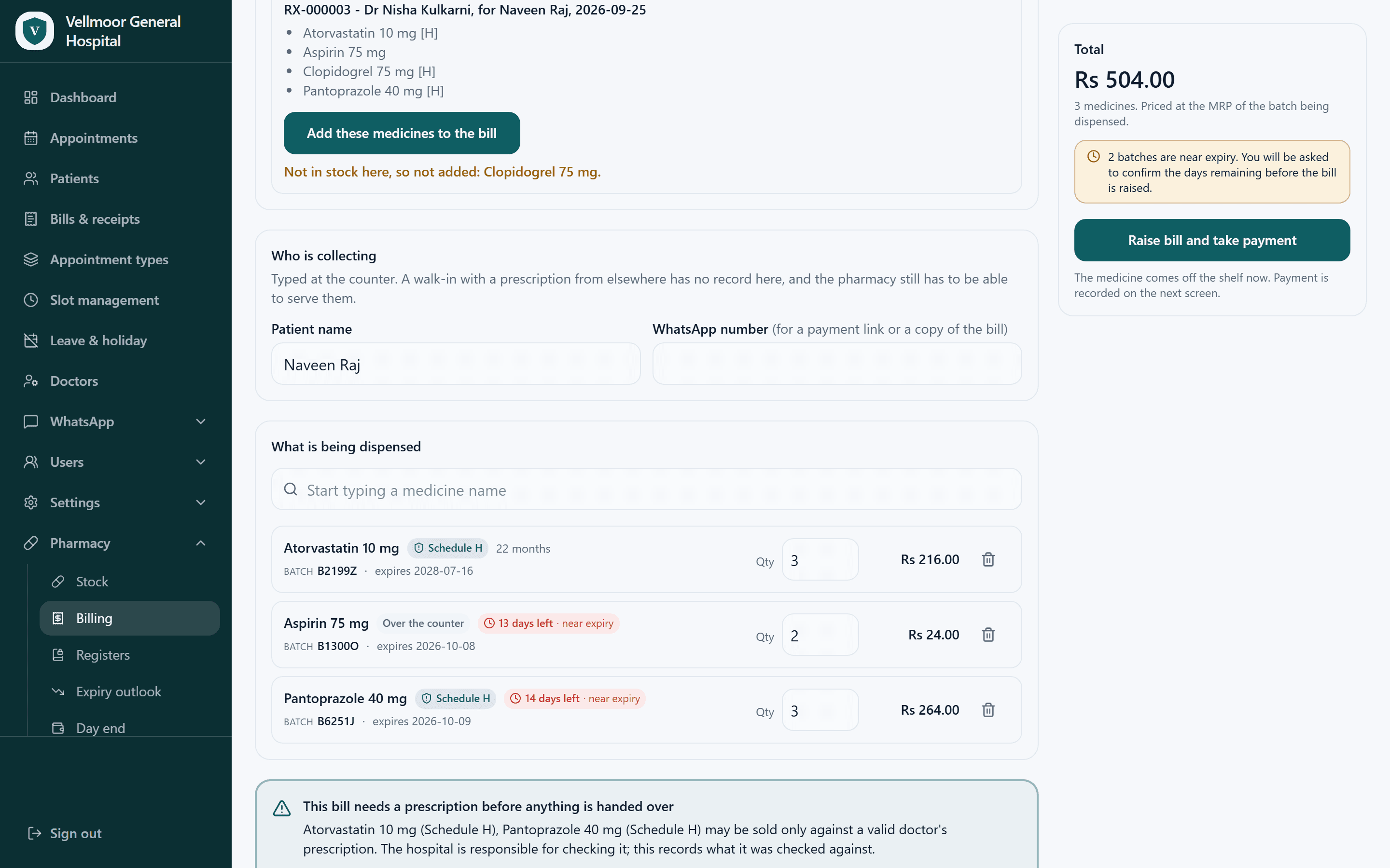 Dispensing against a prescription at the MediFlow pharmacy counter. The prescription, its prescriber and its four medicines are listed at the top. Three have been added to the bill, each with its batch number and expiry date, and two of those batches are flagged in red as near expiry with the days remaining. The fourth medicine is marked as not stocked here and has not been added. The bill totals 504 rupees and a notice states the bill needs a prescription before anything is handed over.
